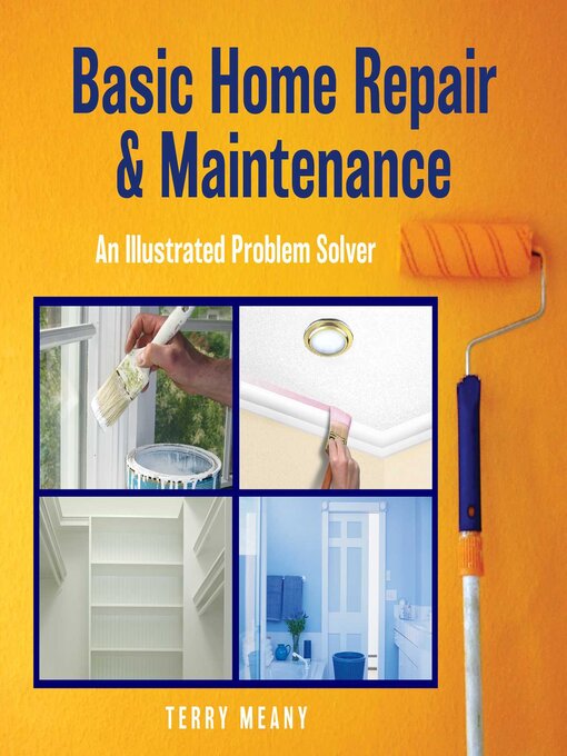 Title details for Basic Home Repair & Maintenance by Terry Meany - Available
